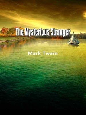 cover image of The Mysterious Stranger